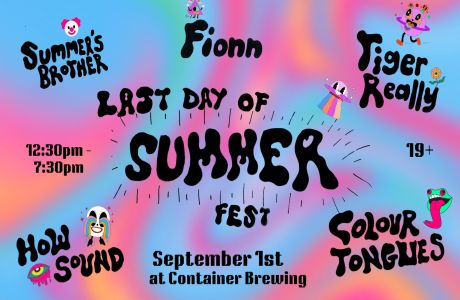 Last Day of Summer Fest feat. Fionn, Tiger Really, Colour Tongues, Summer's Brother and How Sound, Vancouver, British Columbia, Canada