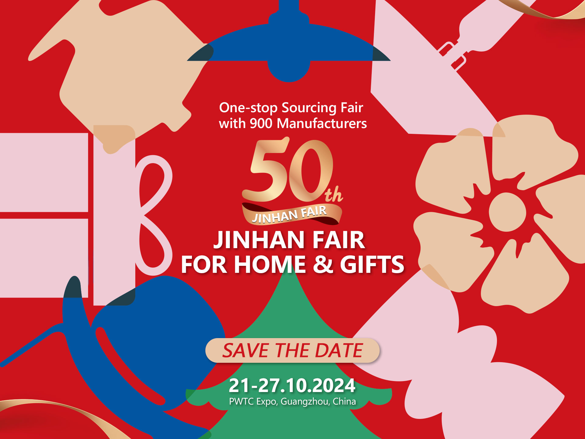 The 50th Jinhan Fair for Home & Gifts, Guangzhou, Guangdong, China
