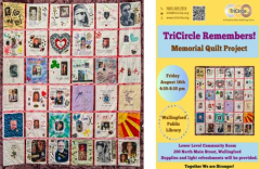 TriCircle Remembers - Memorial Quilt Project
