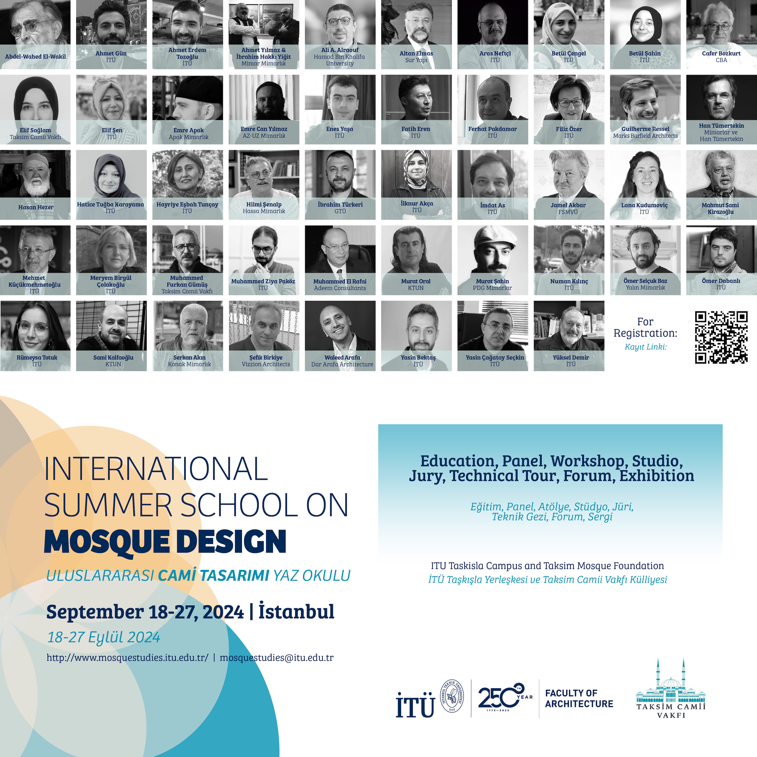 International Summer School on Mosque Design at Istanbul Technical University (ITU), Harbiye, Taşkışla Cd. No:2, 34367 Şişli,İstanbul,Turkey
