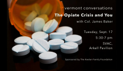 GMALL Vermont Conversations - The Opiate Crisis and You