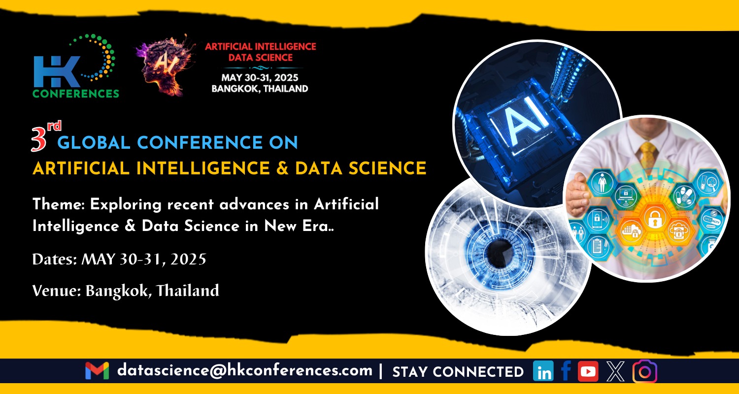 3rd Global Conference on Artificial Intelligence & Data Science, Bangkok, Thailand