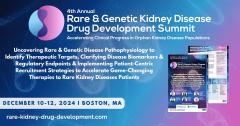 4th Rare and Genetic Kidney Disease Drug Development Summit