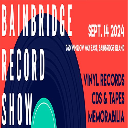 Bainbridge Island Vinyl Record Festival 2024, Bainbridge Island, Washington, United States