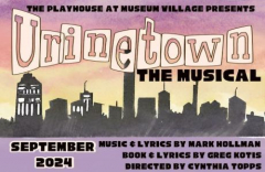 Playhouse Presents Wickedly Funny Musical "Urinetown"