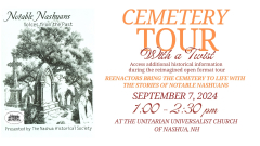 Nashua Historical Cemetery Tour - Notable Nashuans: Voices From the Past, with a TWIST
