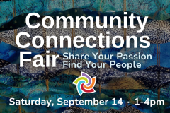 Community Connections Fair, September 14, HopeGateWay 515 Woodford St, Portland, ME 04103