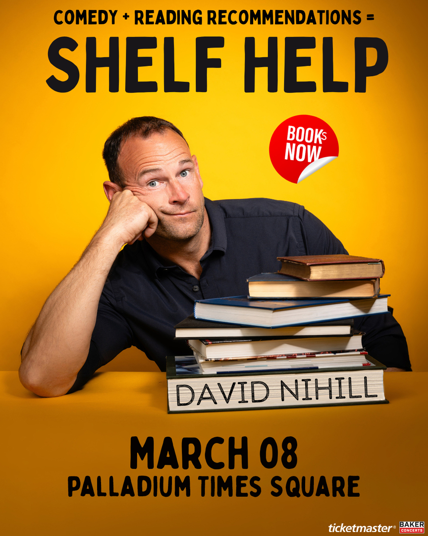 David Nihill - Shelf Help Tour in NYC at Palladium Times Square, New York, United States