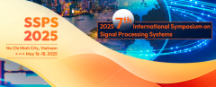 2025 7th International Symposium on Signal Processing Systems (SSPS 2025)