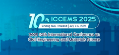 2025 10th International Conference on Civil Engineering and Materials Science (ICCEMS 2025)