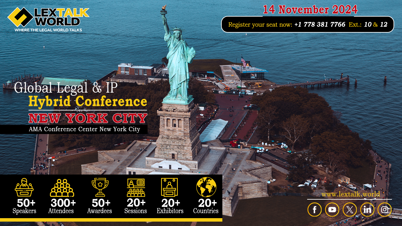 LexTalk World Global Legal & IP Conference New York 2024, New York, United States