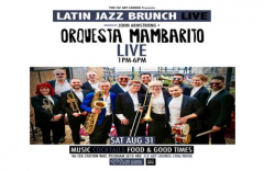 Latin Jazz Brunch Live with Orquesta Mambarito (Live) + DJ John Armstrong