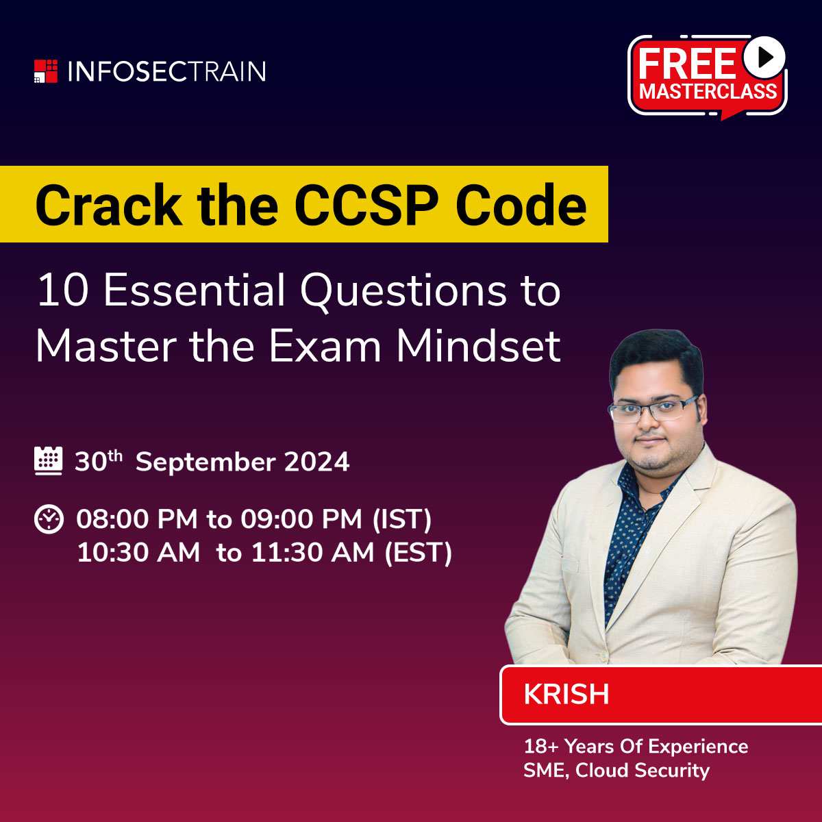 "Crack the CCSP Code: 10 Essential Questions to Master the Exam Mindset", Online Event