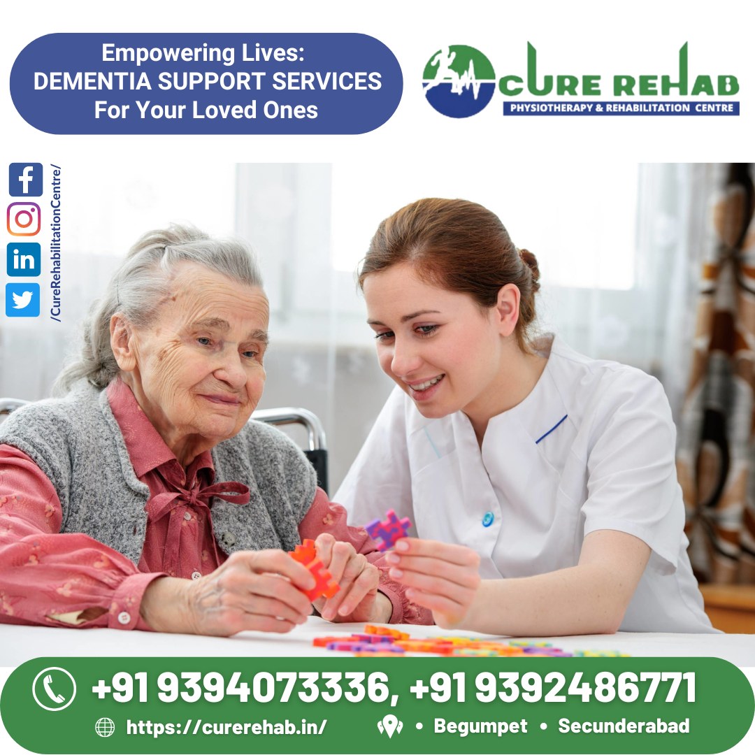 Dementia Care at CURE REHAB | Dementia Care Hyderabad | Dementia Care Secunderabad, Hyderabad, Telangana, India