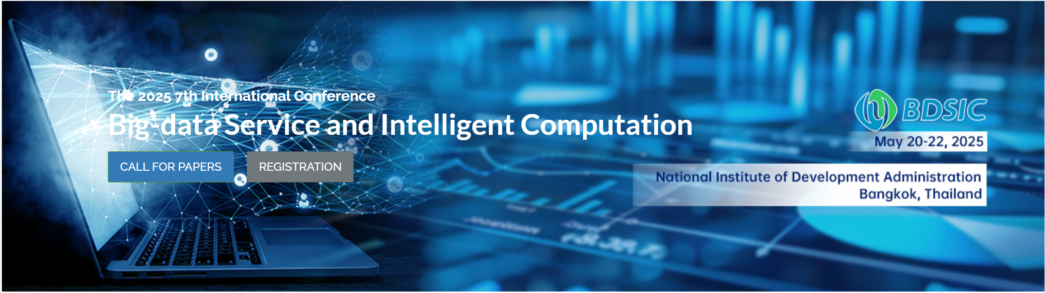 2025 7th International Conference on Big-data Service and Intelligent Computation (BDSIC 2025), Bangkok, Thailand