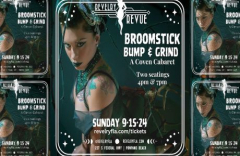 Broomstick Bump and Grind | a Coven Cabaret at Revelry Pompano Beach