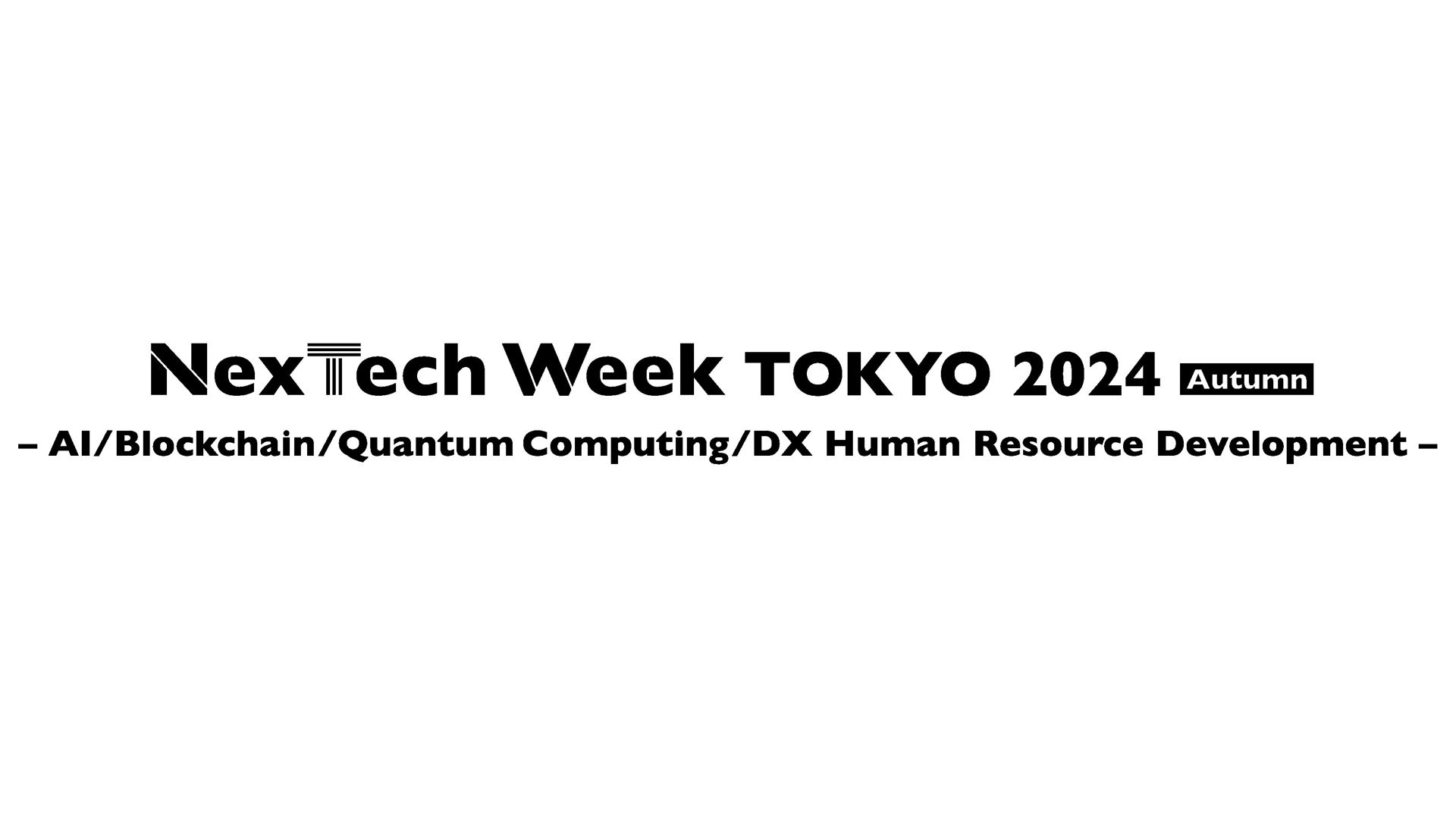 NexTech Week TOKYO 2024 [Autumn], Chiba City, Kanto, Japan