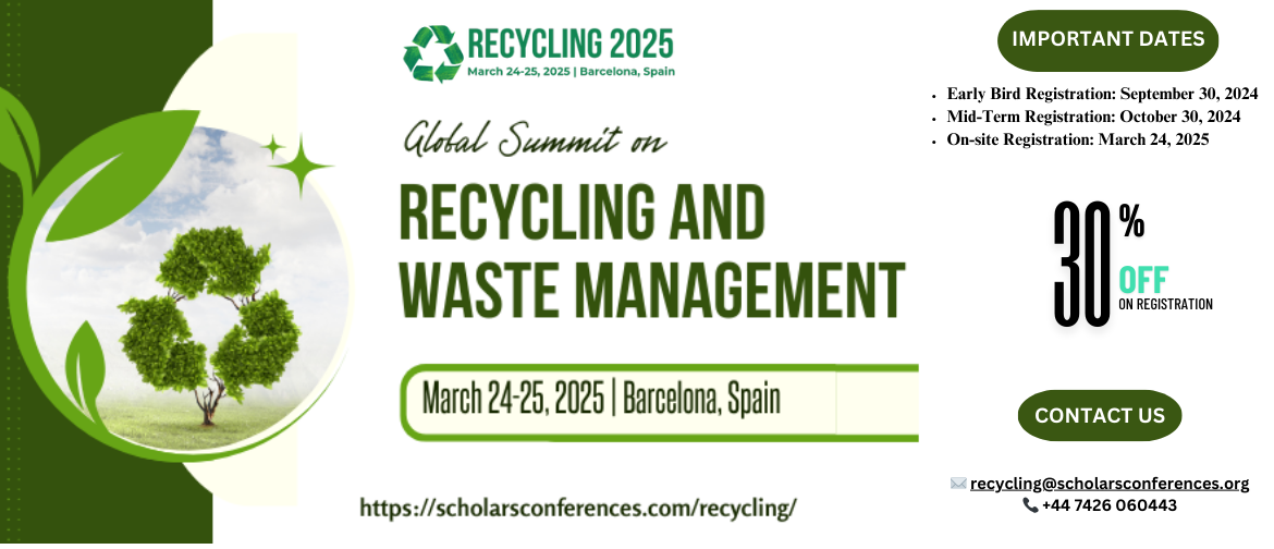 Global Summit on Recycling and Waste Management, Barcelona, Spain