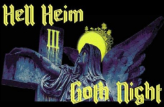 Hell Heim III Halloween Goth Night