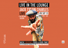 Jack Tyson Charles Live In The Lounge + DJ Richio Suzuki