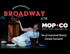 Spontaneous Broadway