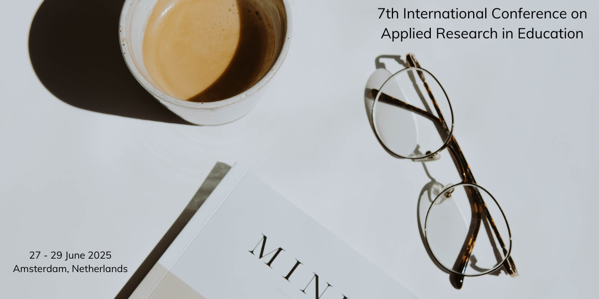 7th International Conference on Applied Research in Education, Amsterdam, Netherlands