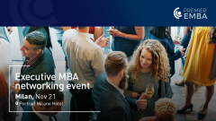 Meet Top Business Schools at the Premier EMBA Event in Milan