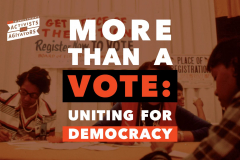 Activists and Agitators - More Than a Vote: Uniting for Democracy