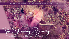 The Sleeping Beauty: The State Ballet Theatre of Ukraine in Albany, NY! Don't miss our Holiday Promo