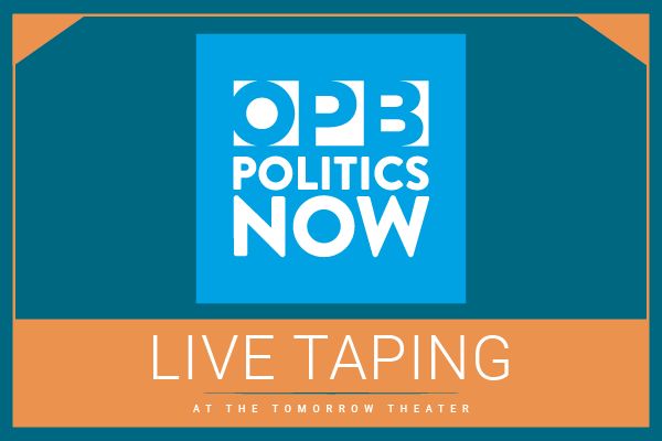 "OPB Politics Now" LIVE at the Tomorrow Theater, Portland, Oregon, United States