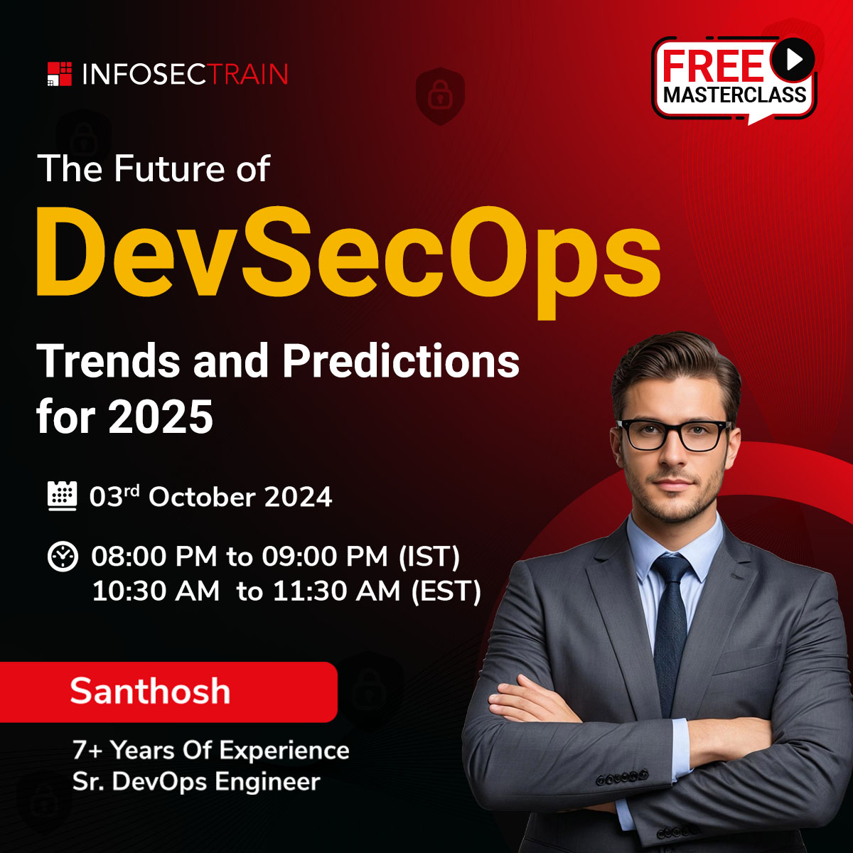 The Future of DevSecOps: Trends and Predictions for 2025, Online Event