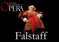 Pacific Northwest Opera Presents Verdi's "Falstaff"
