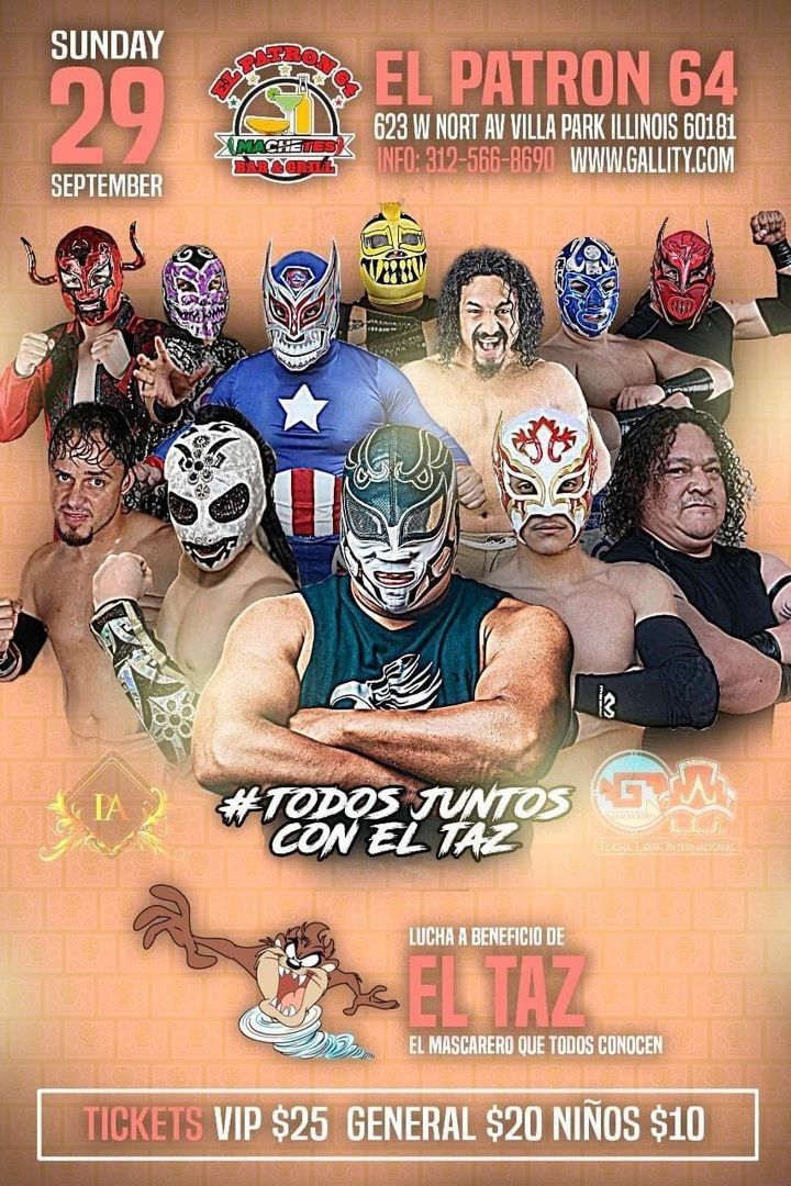 Galli Lucha Libre: All with Taz Benefit Show, Villa Park, Illinois, United States