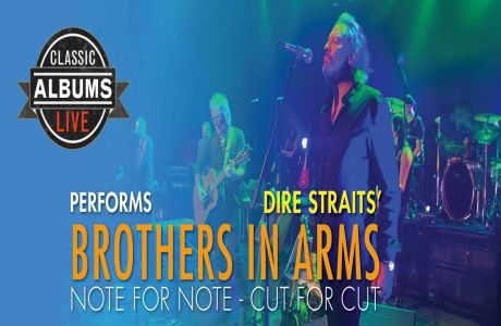 Dire Straits' Brothers in Arms - Performed by Classic Albums Live Tucson, May 2025, Tucson, Arizona, United States