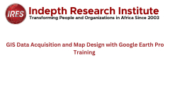 GIS Data Acquisition and Map Design with Google Earth Pro Training