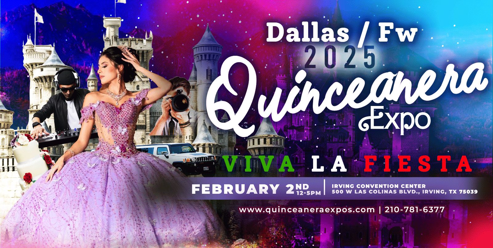 2025 Dallas / Fort Worth Quinceanera Expo February 2nd, 2025 at Irving Convention Center at las Colinas, Irving, Texas, United States