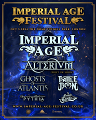 Imperial Age Festival 2024 - IMPERIAL AGE, ALTERIUM, GHOSTS OF ATLANTIS, BATTLE BORN - The Dome