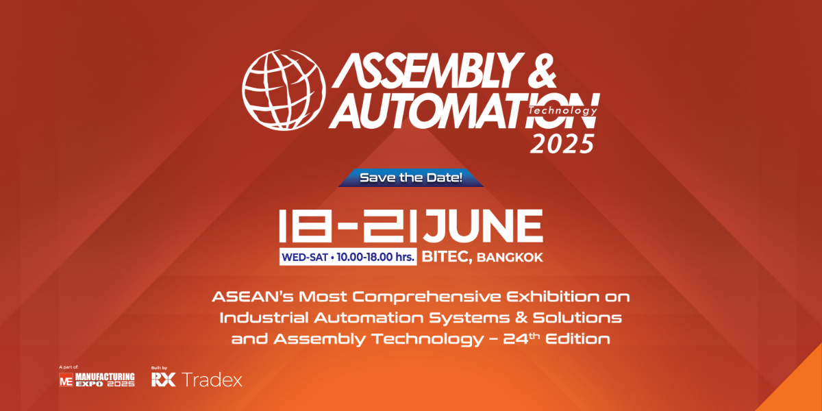 Assembly & Automation Technology 2025, Bangkok, Thailand