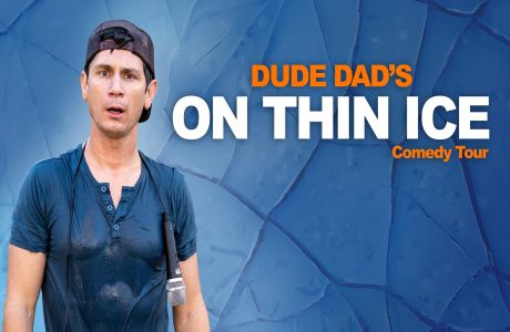 Dude Dad's On Thin Ice Comedy Tour Tucson, April 2025, Tucson, Arizona, United States
