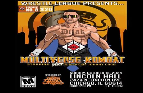 Wrestle League: Multiverse Kombat, Chicago, Illinois, United States