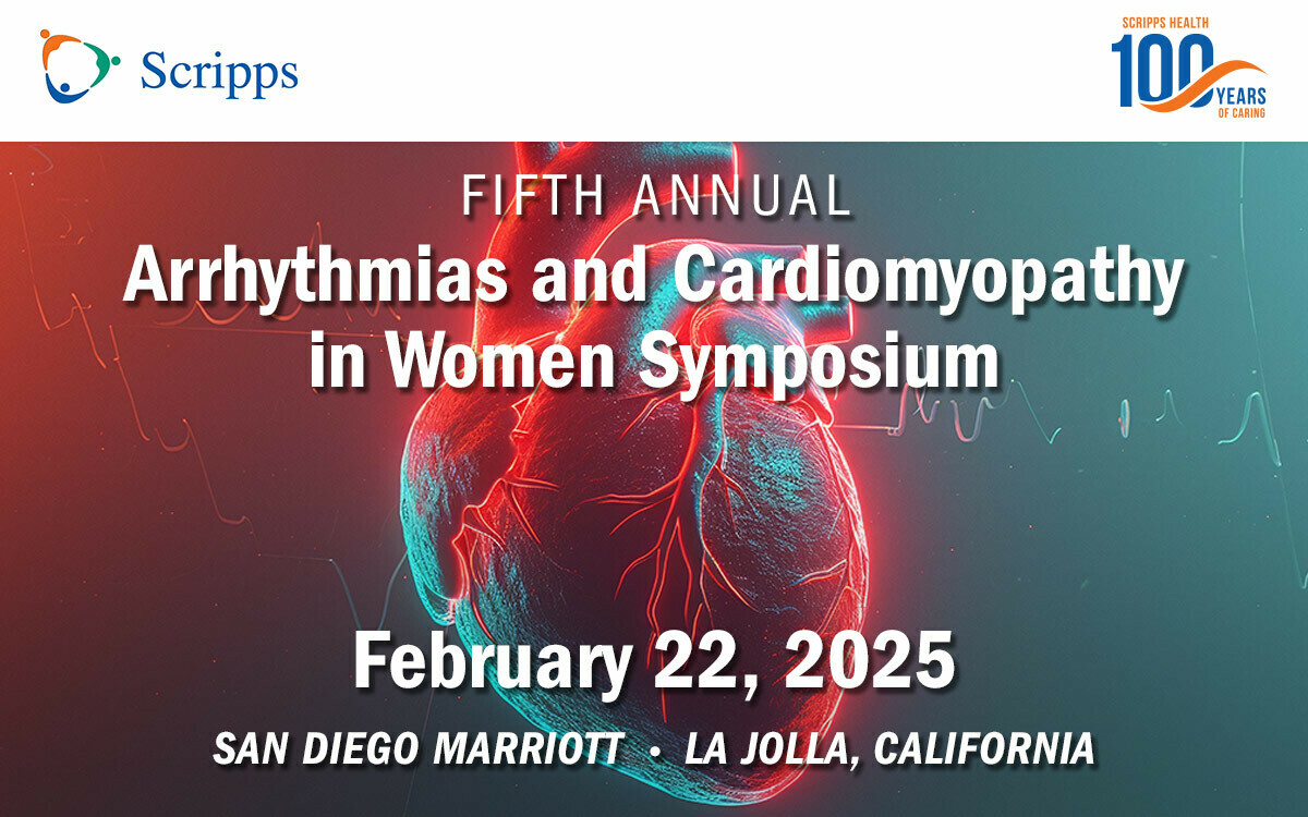 Scripps Arrhythmias and Cardiomyopathy in Women CME Symposium - Feb 2025 - San Diego, CA, San Diego, California, United States