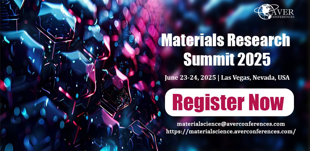 Materials Research Summit 2025, Las vegas, Nevada, United States