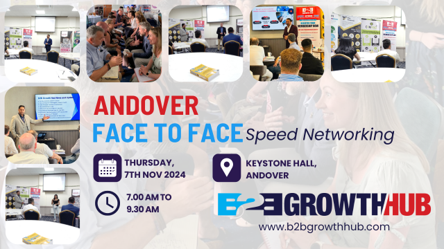 Andover B2B Growth Hub Business Networking Event- 07th Nov 2024, Andover, Hampshire, United Kingdom