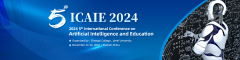2024 5th International Conference on Artificial Intelligence and Education(ICAIE 2024)