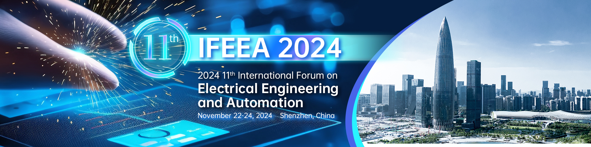 2024 11th International Forum on Electrical Engineering and Automation (IFEEA 2024), Shenzhen, Guangdong, China