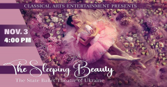 The Sleeping Beauty event by The State Ballet of Ukraine