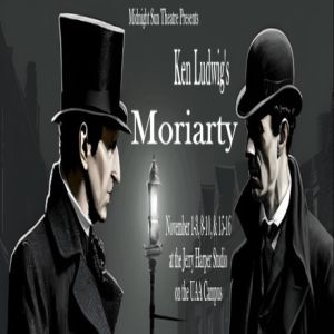 Ken Ludwig's "Moriarty" On 01 November 2024, Anchorage, Alaska, United States