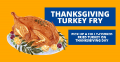 Annual Thanksgiving Turkey Fry