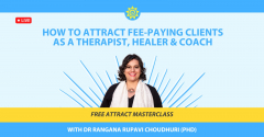 Free Attract Masterclass: Make a Difference as a Coach with Dr Rangana Rupavi Choudhuri (PhD)
