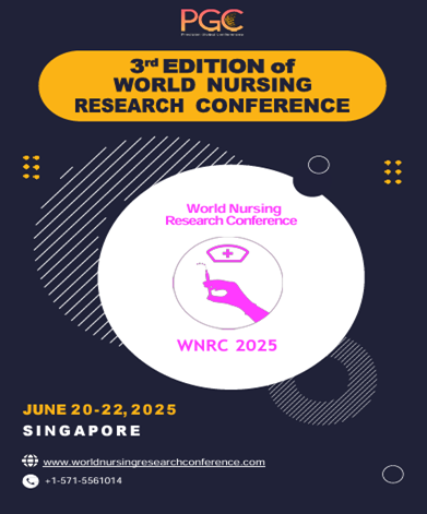 3rd Edition of World Nursing Research Conference (WNRC 2025), Village Hotel Changi, Singapore, Singapore